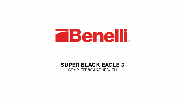 Benelli Super Black Eagle 3 Complete Walk-Through: Unboxing, Assembly, Disassembly, Cleaning ...